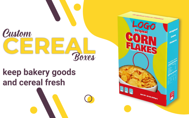 How Can Custom Cereal Packaging Boxes Maximize Benefits?