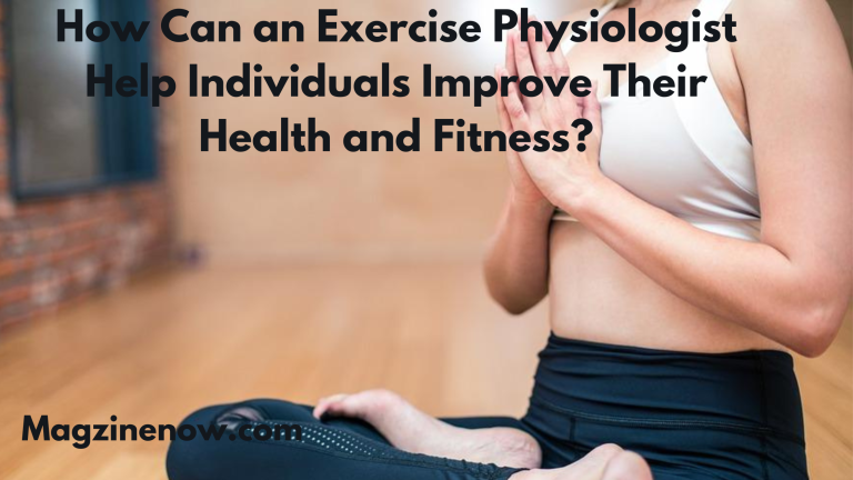 Physiologist Help Individuals Improve Their Health and Fitness