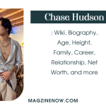 Chase Hudson: Wiki, Biography, Age, Height, Family, Career, Relationship, Net Worth, and more