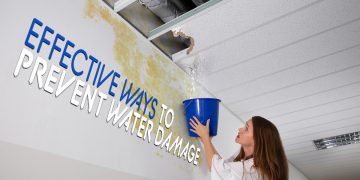 Effective Ways to Prevent Water Damage