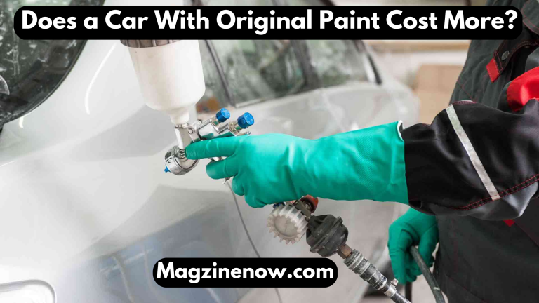 Does a Car With Original Paint Cost More?