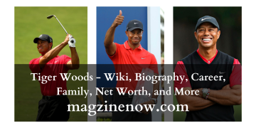 Tiger Woods - Wiki, Biography, Career, Family, Net Worth, and More