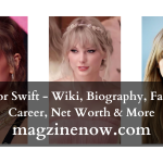 Taylor Swift - Wiki, Biography, Family, Career, Net Worth & More