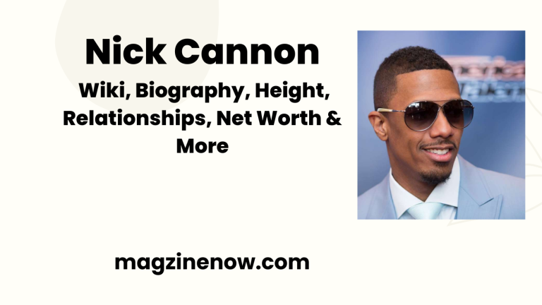 Nick Cannon - Wiki, Biography, Height, Relationships, Net Worth & More