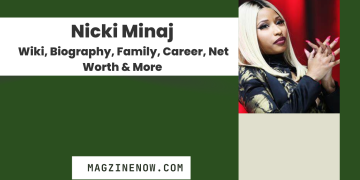 Nicki Minaj - Wiki, Biography, Family, Career, Net Worth & More