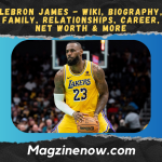 LeBron James - Wiki, Biography, Family, Relationships, Career, Net Worth & More