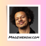 Eric Andre - Wiki, Biography, Family, Relationships, Career, Net Worth & More