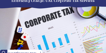 Embracing Change: UAE Corporate Tax Services