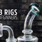 What Should Beginners Consider When Choosing a Dab Rig?