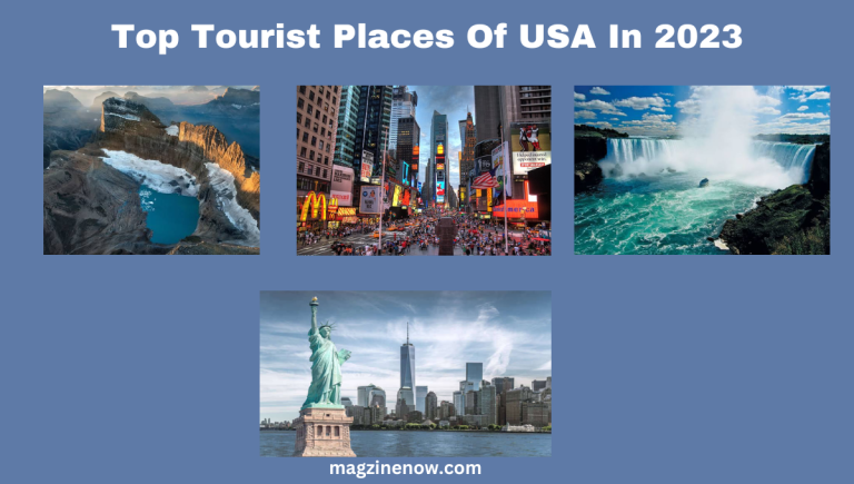 Top Tourist Places Of USA In 2024