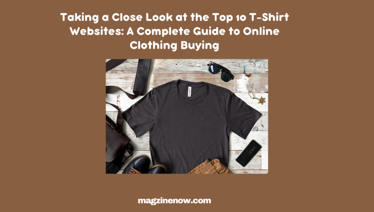 Top 10 T-Shirt Websites