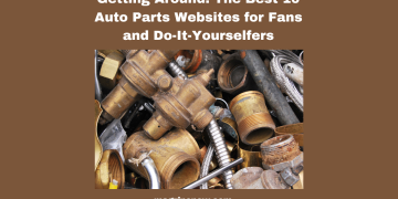 Best 10 Auto Parts Websites for Fans