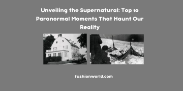 Top Paranormal Moments That Haunt Our Reality