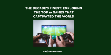 Top Games that Captivated the World