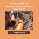 drainage pipe materials