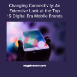 Top Digital Era Mobile Brands