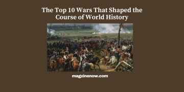 Wars That Shaped the Course of World History