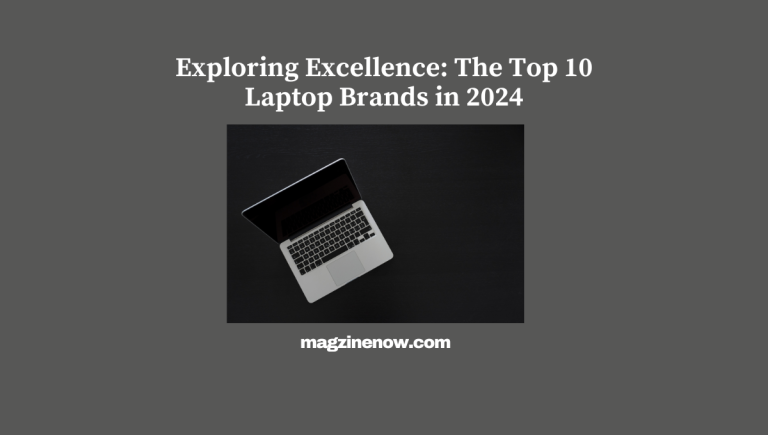 Laptop Brands in 2024