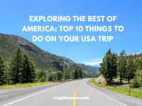 Things to Do on Your USA Trip