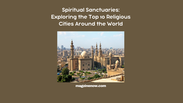 Top Religious Cities Around the World