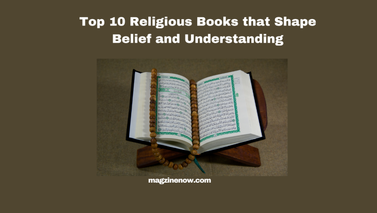 Religious Books that Shape Belief and Understanding