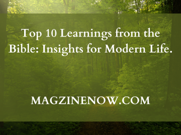 Top 10 Learnings from the Bible: Insights for Modern Life.