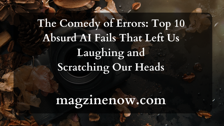 The Comedy of Errors: Top 10 Absurd AI Fails That Left Us Laughing and Scratching Our Heads