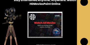 Watch HDMoviesPoint Online: Stay Entertained Anytime, Anywhere