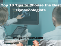 Tips to Choose the Best Gynaecologists