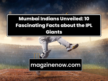 Mumbai Indians Unveiled: 10 Fascinating Facts about the IPL Giants
