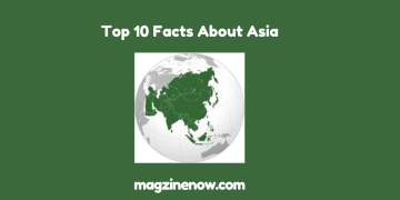 Top Facts About Asia