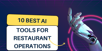 10 Best AI Tools for Restaurant Operations