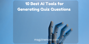 10 Best AI Tools for Generating Quiz Questions 