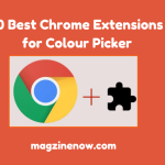 10 Best Chrome Extensions for Colour Picker