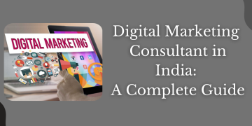 Digital Marketing Consultant in India: