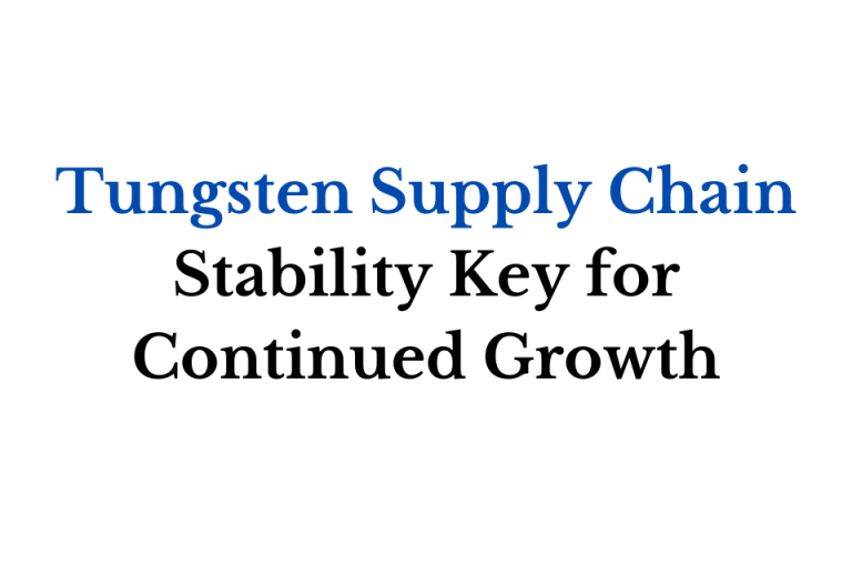 Tungsten Supply Chain