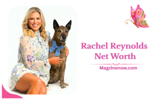 Rachel Reynolds Net Worth 2025 – Career Highlights, Salary & Income